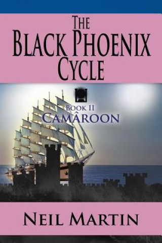 Knjiga Black Phoenix Cycle Neil Martin