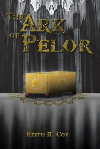 Kniha Ark of Pelor Keith R Cox