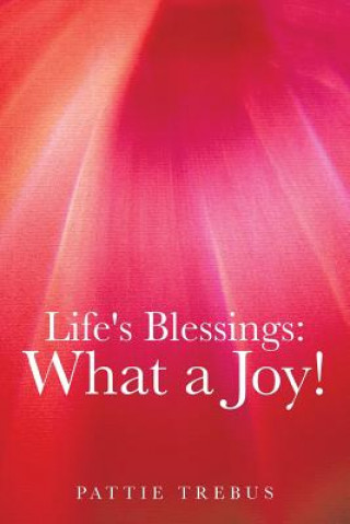Knjiga Life's Blessings Pattie Trebus