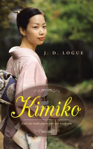 Книга Kimiko J D Logue