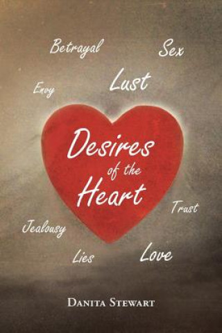 Knjiga Desires of the Heart Danita Stewart