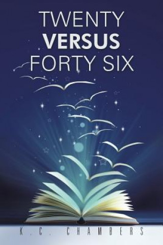 Livre Twenty Versus Forty Six K.C. Chambers