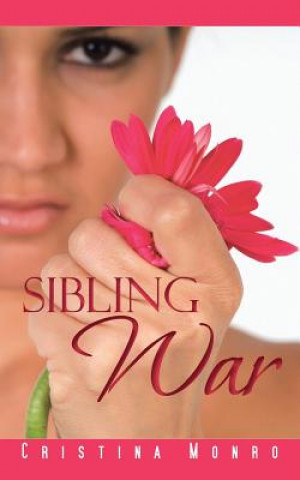 Carte Sibling War Cristina Monro