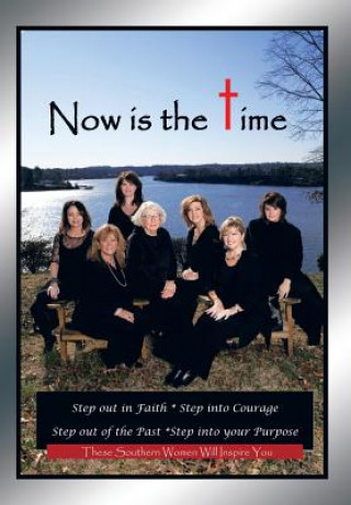 Книга Now is the Time Pam Jarrett