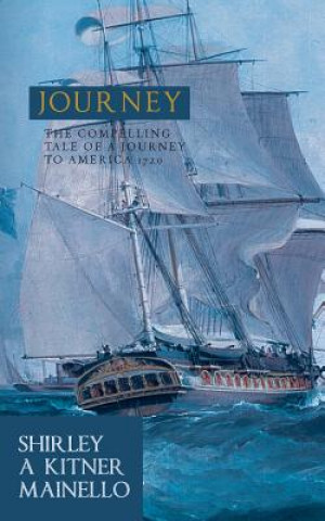 Könyv Journey Shirley a Kitner Mainello