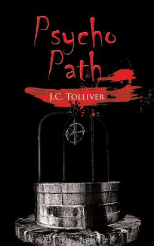 Kniha Psycho Path J C Tolliver