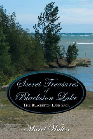 Książka Secret Treasures of Blackston Lake Marci Walter