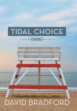 Buch Tidal Choice David Bradford