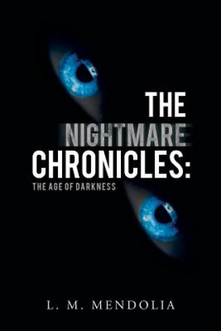 Kniha Nightmare Chronicles L M Mendolia