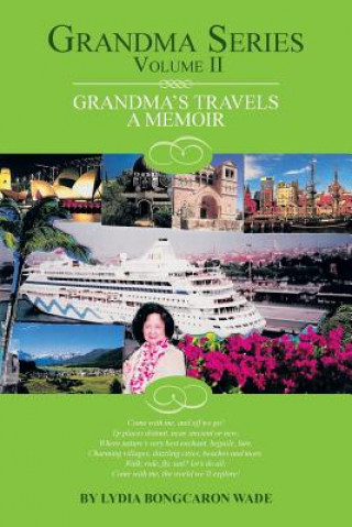 Książka Grandma Series Volume II Lydia Bongcaron Wade