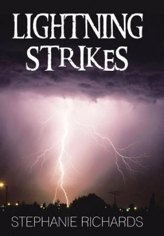 Kniha Lightning Strikes Stephanie Richards