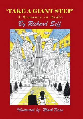 Boek 'Take A Giant Step' Richard Seff
