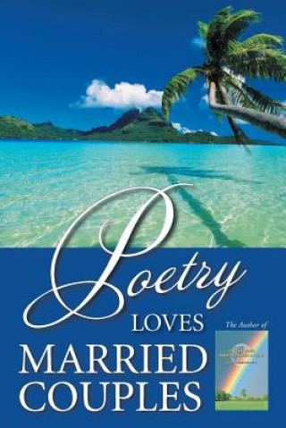 Kniha Poetry Loves Married Couples Luckner Pierre