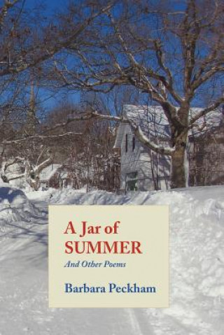 Livre Jar of SUMMER And Other Poems Barbara Peckham