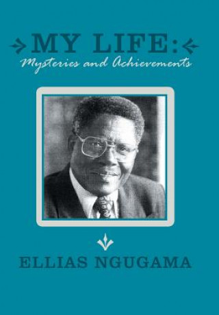 Book My Life Ellias Ngugama