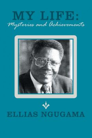 Book My Life Ellias Ngugama
