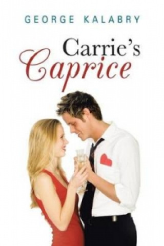 Libro Carrie's Caprice George Kalabry