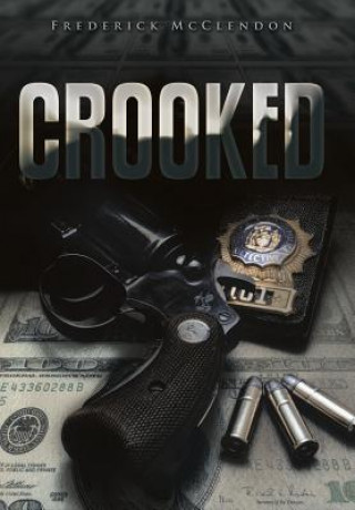 Kniha Crooked Frederick McClendon