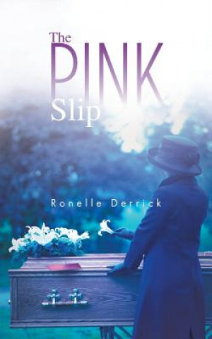 Buch Pink Slip Ronelle Derrick