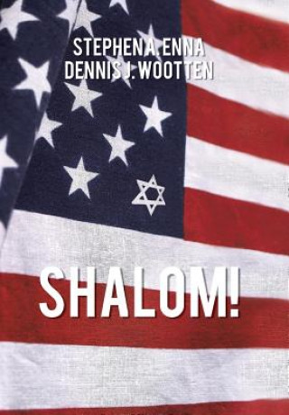 Buch Shalom! Dennis J Wootten