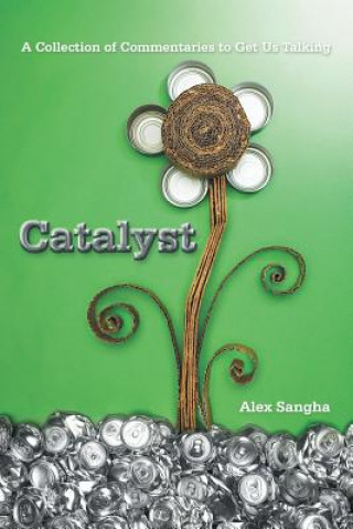 Buch Catalyst Alex Sangha