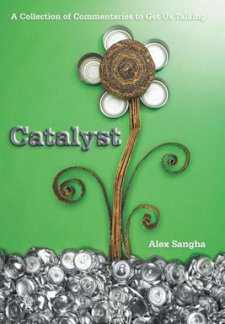 Buch Catalyst Alex Sangha