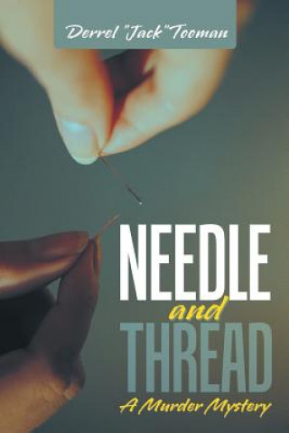 Książka Needle and Thread Derrel Jack Tooman