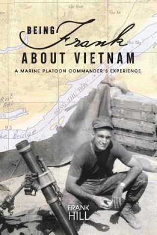 Carte Being Frank About Vietnam Frank Hill
