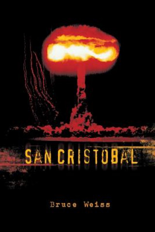 Книга San Cristobal Bruce Weiss