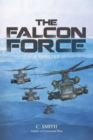 Книга Falcon Force C Smith