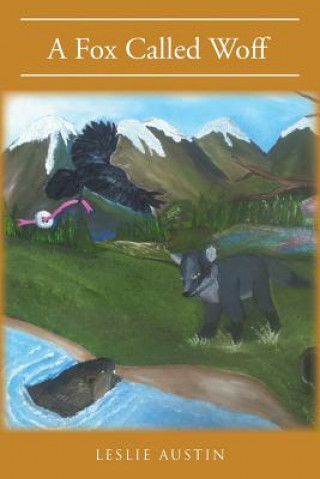 Buch Fox Called Woff Leslie Austin