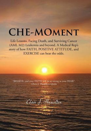 Книга CHE-MOment Chris J Hamilton