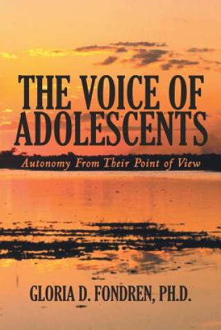 Knjiga Voice of Adolescents Gloria D Fondren Ph D