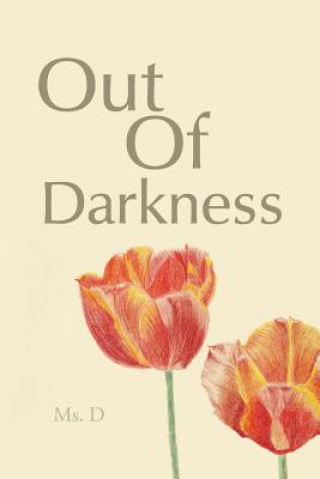 Книга Out Of Darkness MS D