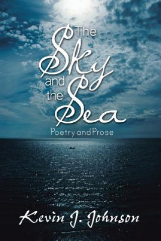 Książka Sky and the Sea Kevin J Johnson