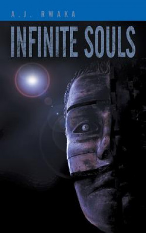 Książka Infinite Souls A J Rwaka