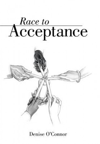 Buch Race to Acceptance Denise O'Connor