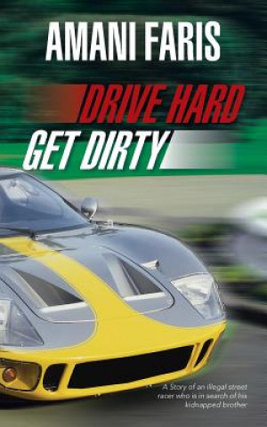 Carte Drive Hard Get Dirty Amani Faris