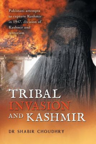 Carte Tribal Invasion and Kashmir Choudhry