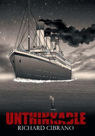 Libro Unthinkable Richard Cibrano