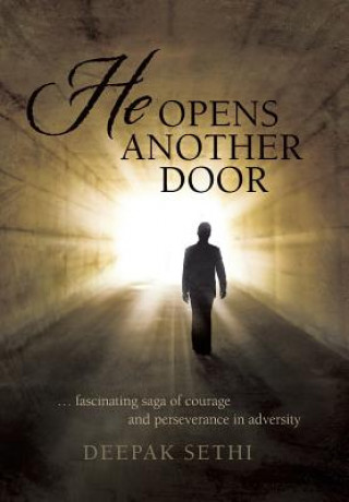 Книга He Opens Another Door Deepak Sethi