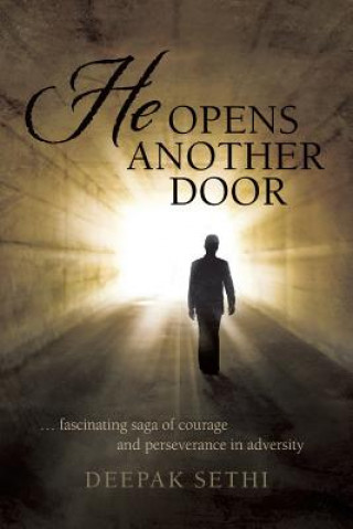 Libro He Opens Another Door Deepak Sethi