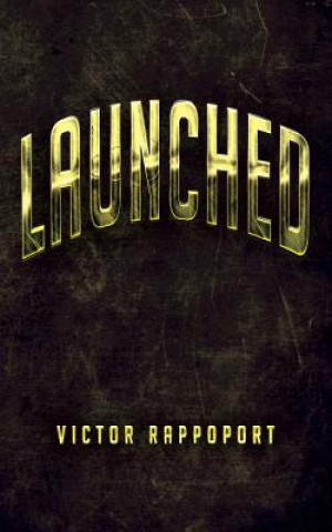 Knjiga Launched Victor Rappoport