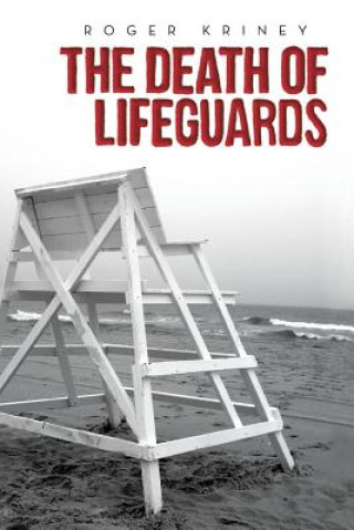 Kniha Death of Lifeguards Roger Kriney