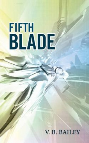 Книга Fifth Blade V B Bailey