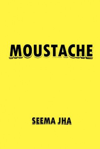 Carte Moustache Seema Jha