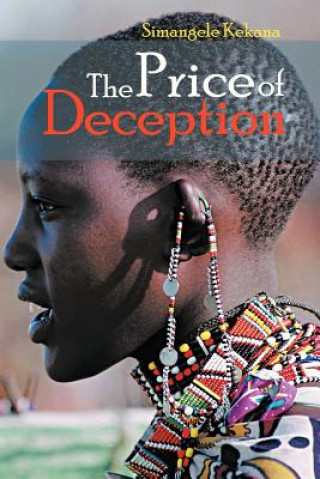 Knjiga Price of Deception Simangele Kekana