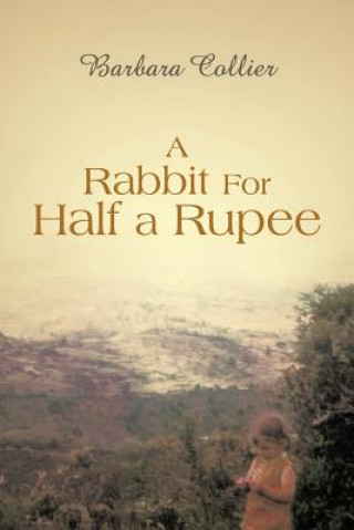 Libro Rabbit For Half a Rupee Barbara Collier