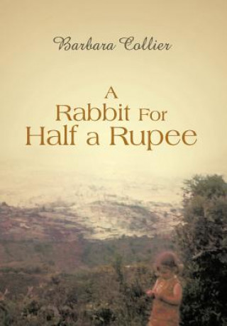 Libro Rabbit For Half a Rupee Barbara Collier