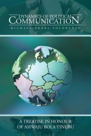 Buch Dynamics of Political Communication MICHAEL ANGEL FOLORUNSO